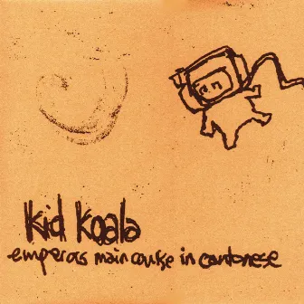 Emperor's Main Course by Kid Koala