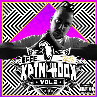 KPTN HOOK, Vol. 2 by EffE