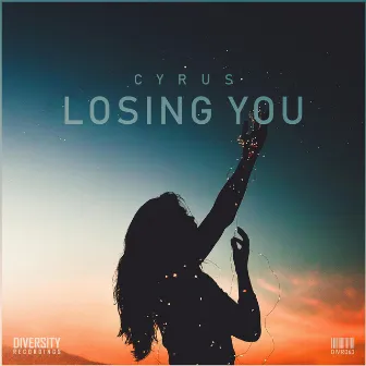 Losing You by Cyrus