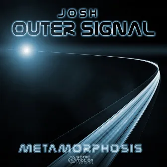 Metamorphosis by Josh Outer Signal