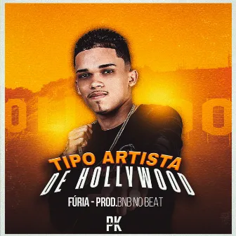 Tipo artista de Hollywood by BNB No Beat