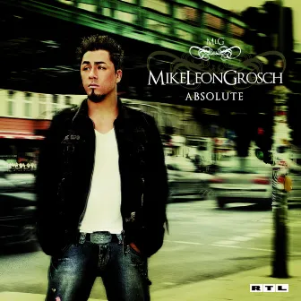 Absolute by Mike Leon Grosch