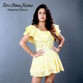 Tere Bina Jeena by Unknown Artist