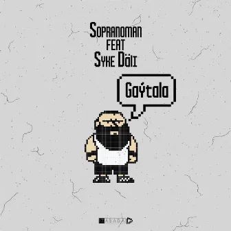 Gaýtala by Sopranoman