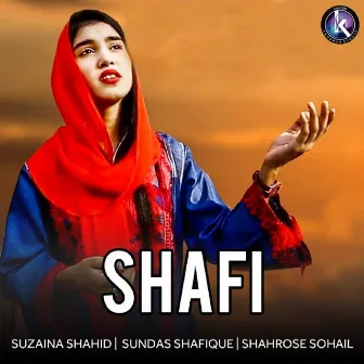 Shafi by Shahrose Sohail