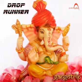 Gangotrip by Drop Runner