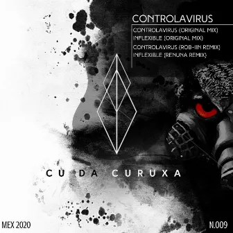 Controlavirus by Cu Da Curuxa