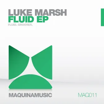 Fluid EP by Luke Marsh