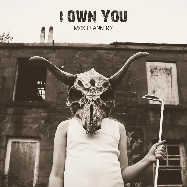 I Own You