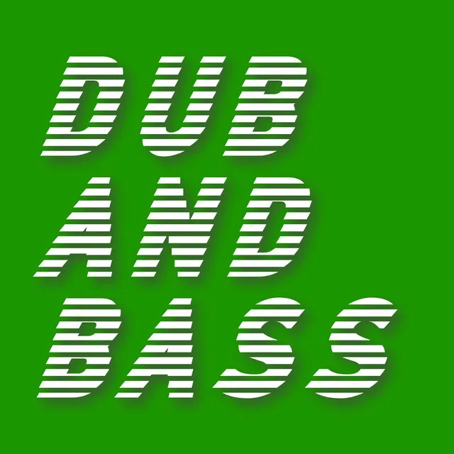 Dub And Bass