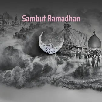 Sambut Ramadhan by Sinyo