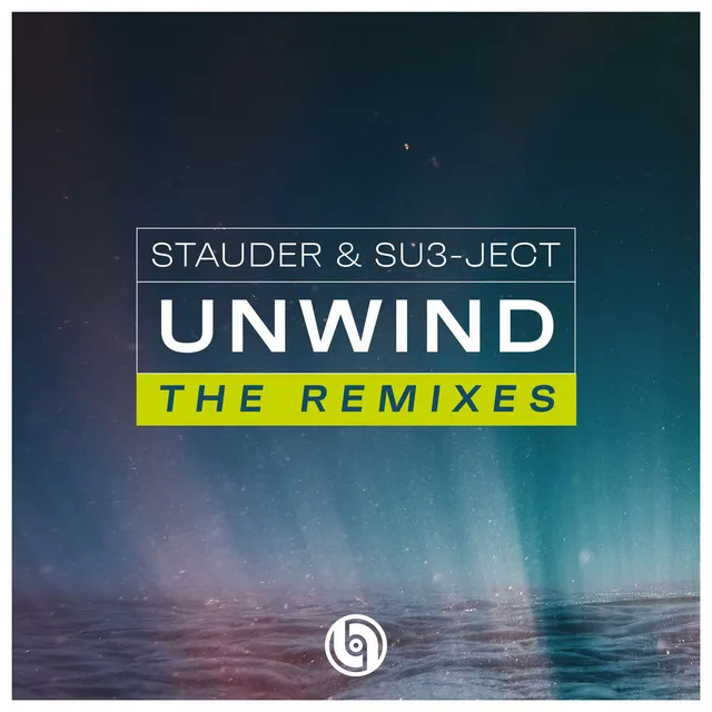 Unwind - Stauder VIP