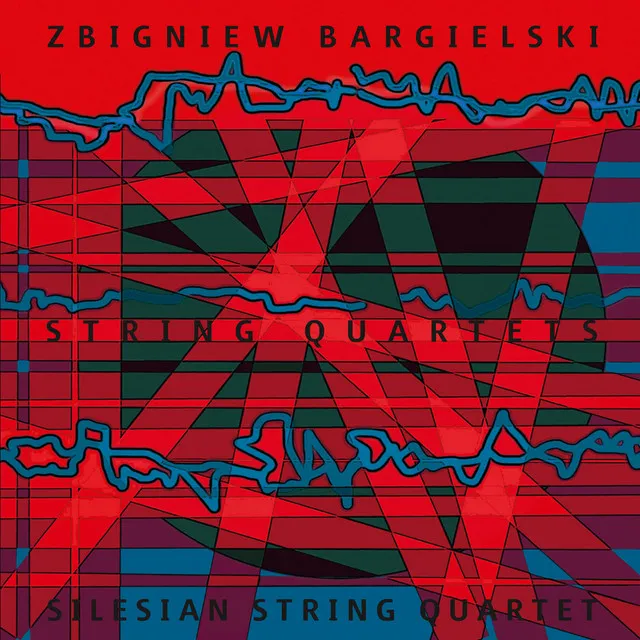 Bargielski: String Quartets