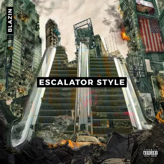 Escalator Style by Blazin