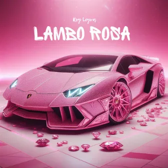 Lambo Rosa by Roy Leyva