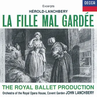 Hérold: La Fille mal gardée - Highlights by Ferdinand Hérold