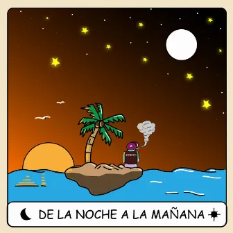 De La Noche a La Mañana by Starboy FE