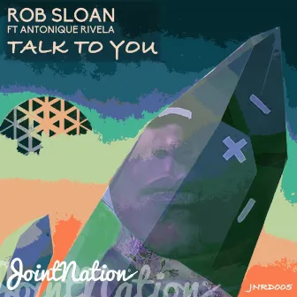 Talk To You by Rob Sloan