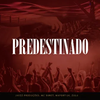 Predestinado by Mafort LK