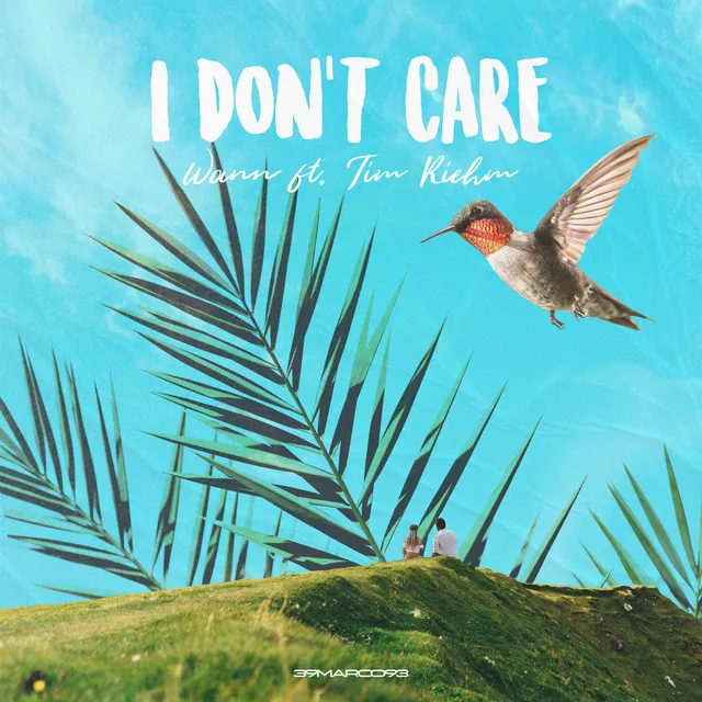 I Don't Care