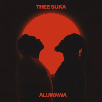 Aluwawa by Thee Suka