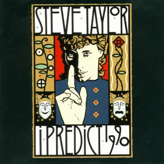 I Predict 1990 by Steve Taylor