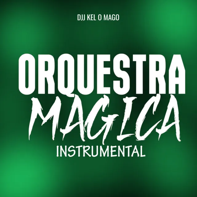 Orquestral Magica Instrumental