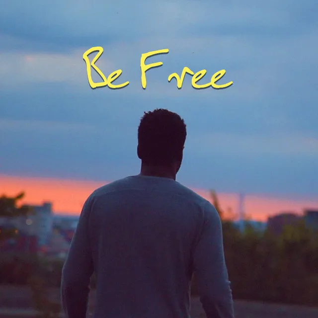 Be Free