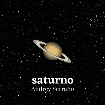 Saturno (Acustico) by Andrey Serrano