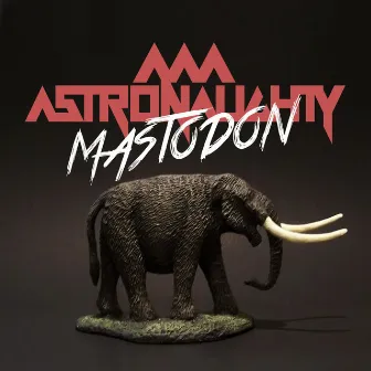 Mastodon by Akira As Astronaughty