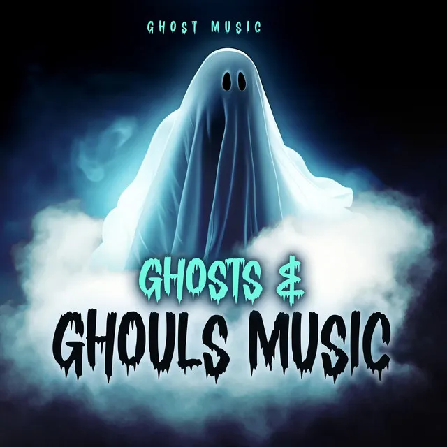 Ghosts & Ghouls Music