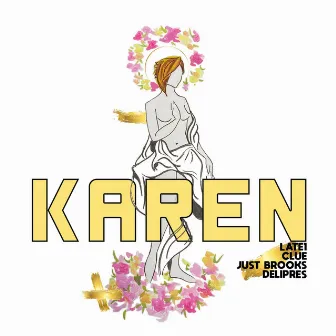 Karen by Late1