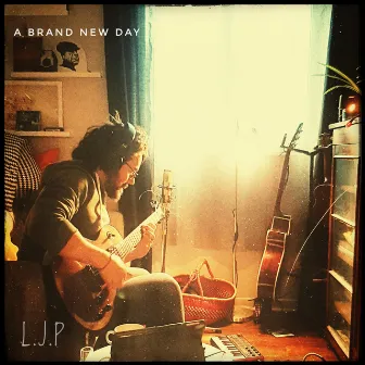 A Brand New Day by L.J.P