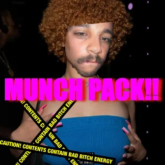 MUNCH PACK! EP by XEONXEONXEON