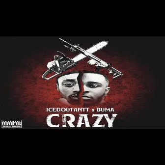 Crazy by Buma