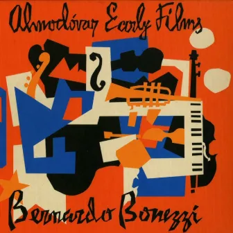 Almodóvar Early Films (Original Motion Picture Soundtrack) by 