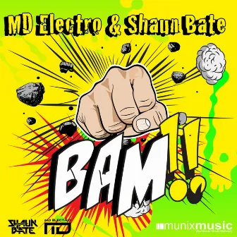 Bam! by MD Electro