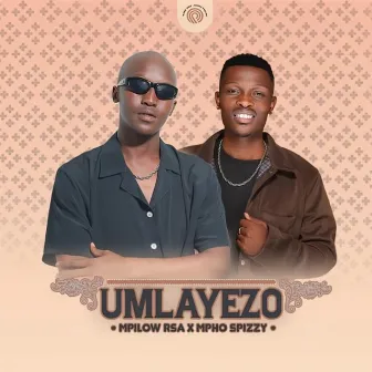 Umlayezo by Mpho Spizzy