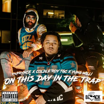 On This Day in the Trap by 94prynce