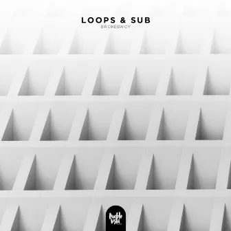 Loops & Sub by brokebwoy