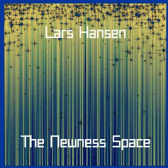 The Newness Space by Lars Hansen