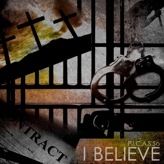 I Believe (feat. Sarah Healy) by Picasso