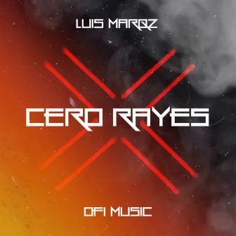 Cero Rayes by Luis Marqz