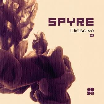 Dissolve by Spyre