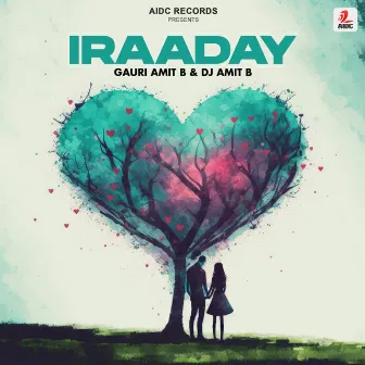 Iraaday by DJ Amit B