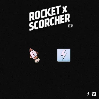 Rocket x Scorcher EP by Rocket