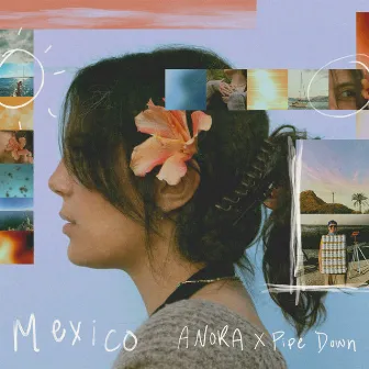 Mexico by ANORA