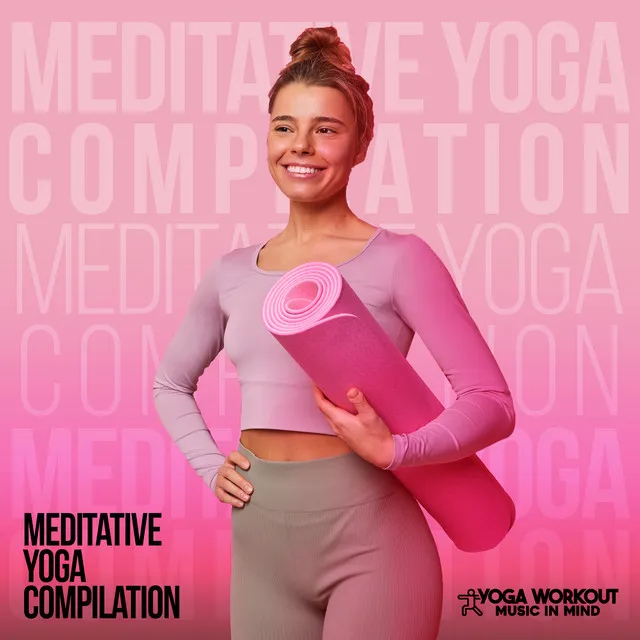 Meditative Yoga Compilation