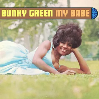 My Babe by Bunky Green