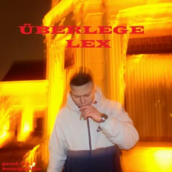 Überlege by Lex